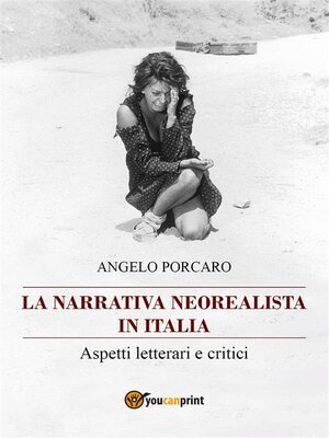 cover image of La narrativa neorealista in Italia. Aspetti letterari e critici